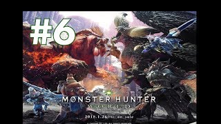 [初見]#6 モンスターハンター:ワールド