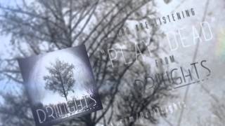 Drill Lights - Play Dead