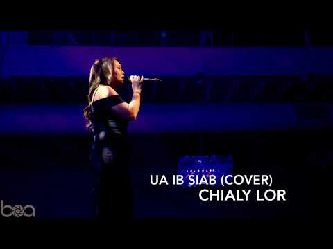 Chialy Lor - Ua Ib Siab Cover