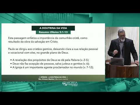 # 07 Oração pela Igreja (Efésios 3:14-21) | Rev. Ericson Martins