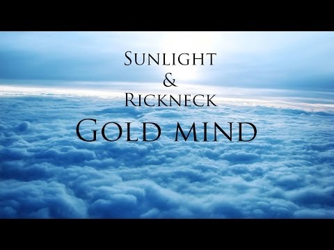 Sunlight & Rickneck - Gold Mind