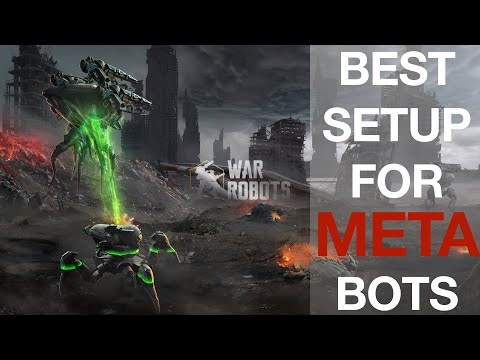War Robots: Best Setup for Meta Bots