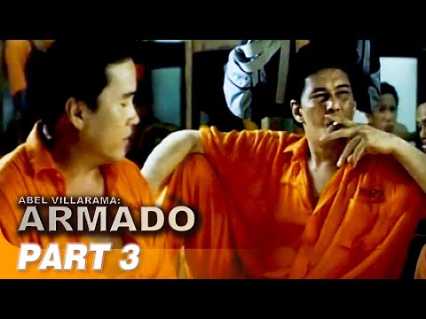 'Abel Villarama: Armado’ FULL MOVIE Part 3 | Ace Vergel