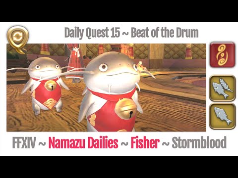 FFXIV Daily Quest Fisher 15 Beat of the Drum - Beast Tribe Namazu - Stormblood