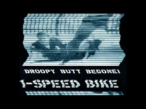 1-Speed Bike * Yuppie restaurant -goers beware because this song is for the dishwasher