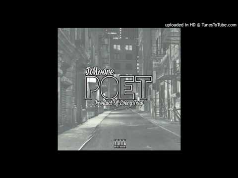 B.Moore - POET (Freestyle)