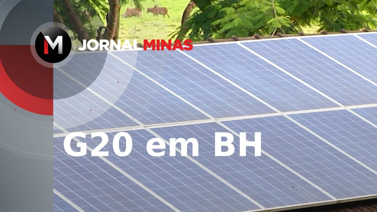 G20 em BH: as maiores economias do mundo debatem a transição energética - Jornal Minas