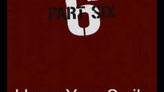 Bài hát I love your smile - Nghệ sĩ trình bày Part Six