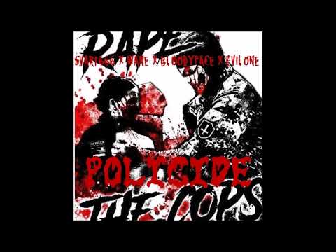 SVART666 X WANE X BLOODYFACE X EVILONE - POLICIDE