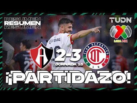 Highlights and goals | Atlas 2-3 Toluca | Liga MX - Matchday 15 CL 2025 | TUDN