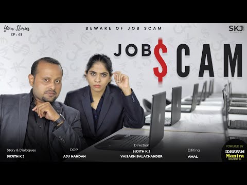 Job Scam | Your Stories EP - 61 | SKJ Talks | How to Avoid Job Scams | Fake Jobs | Short Film