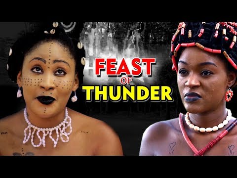 New Movie Alert "FEAST OF THUNDER" Season 1&2 - (Cha Cha Eke) 2019 Latest Nollywood Epic Movie