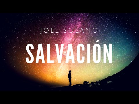 Joel Solano - Salvación ( Demo Version )