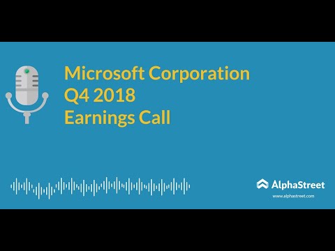 Microsoft  (MSFT) Earnings Conference Call - Q4 2018