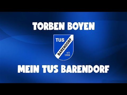 Torben Boyen - Mein TuS Barendorf