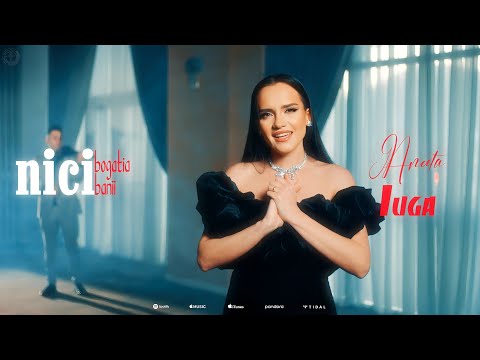 Anuta Iuga - Nici bogatia, nici banii || Official Video