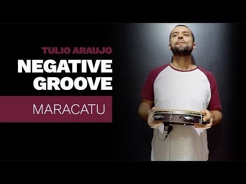 Negative Groove (Maracatu) on Pandeiro, by Tulio Araujo