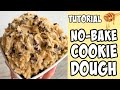 How to make No Bake Cookie Dough! tutorial