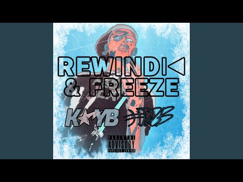 Rewind & Freeze