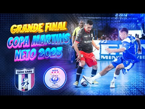 ZERO GRAU x FÊNIX ITAIM - Final Copa Martins Neto 2023