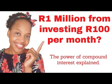How to turn R100 into R1 Million. The power of compound interest | South Africa