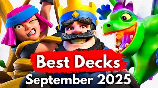 TOP 20 Best Decks in Clash Royale (September 2025)