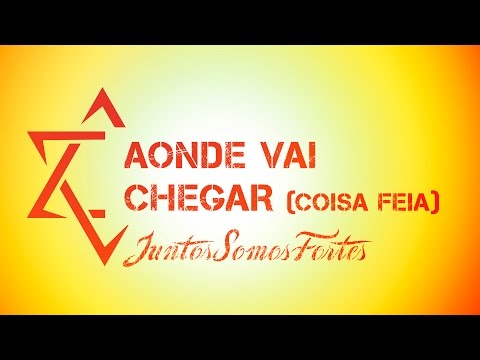 Ponto de Equilíbrio - Aonde Vai Chegar Coisa Feia (DVD Juntos Somos Fortes)