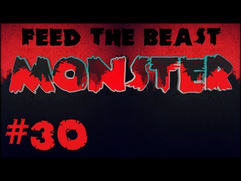 FTB Monster #30 - We Get Pranked & Give Kryllyk A Gift ;)