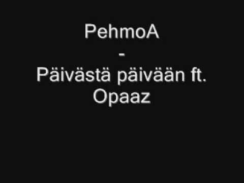 PehmoA - Päivästä Päivään ft. Opaaz