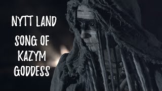 Music video thumbnail preview for Nytt Land - Song of Kazym Goddess | Dark Folk Neofolk Ritual Pagan Nordic Music by Nytt Land