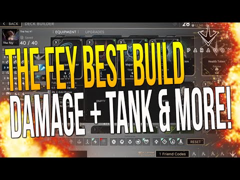 NEW PARAGON THE FEY BEST BUILD "THE FEY DAMAGE BUILD + THE FEY TANK BUILD" (Paragon Builds)