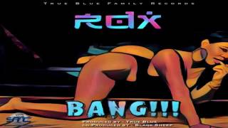 RDX - Bang | Official Audio - Oct. 2016