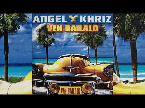 Angel y Khriz • Ven Bailalo [Reggaeton Mix] (2005)