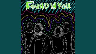 Found In You