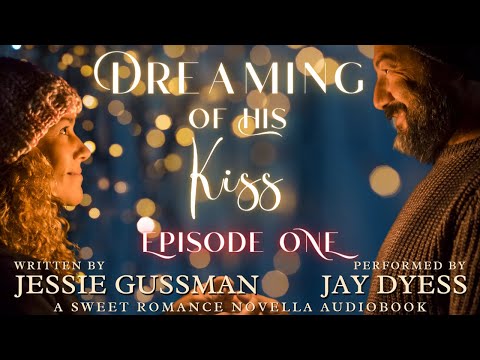 Dreaming of His Kiss - A Cowboy Mountain Christmas Sweet Romance Prequel - Part 1