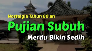 Download lagu Pujian Jawa Setelah Adzan Subuh Merdu Bikin Sedih Hati mp3 Download lagu Pujian Jawa Setelah Adzan Subuh Merdu Bikin Sedih Hati mp3
