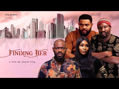 FINDING HER (Official Trailer) Micheal Ejoor | Stephen Odimgbe | Nasboi | Chidera Vivian