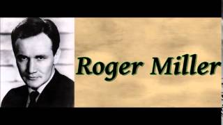 It Happened Just That Way - Roger Miller