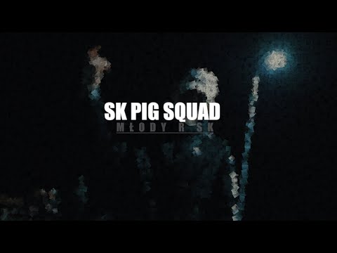 MłodyR - SK PIG SQUAD