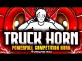TRUCK HORN COMPETITION COMPETITION HORN COMPETITION SONG DJ HORN Competition Soundcheck Dj