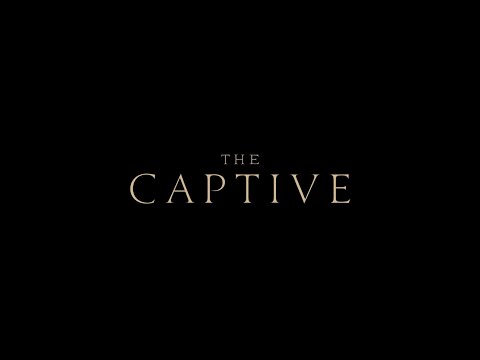 The Captive — International Trailer