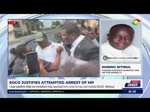 Nitiwul & Kpebu React to EOCO's Attempted Arrest of Manhyia South MP