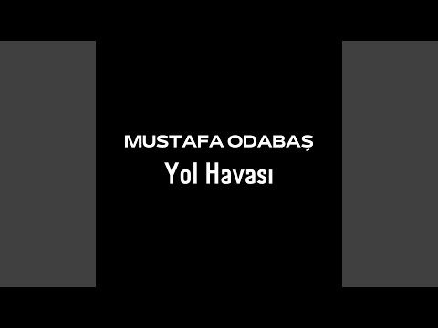 Yol Havası