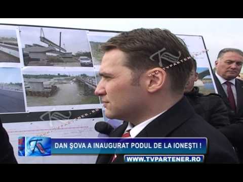 Dan Şova a inaugurat podul de la Ioneşti !