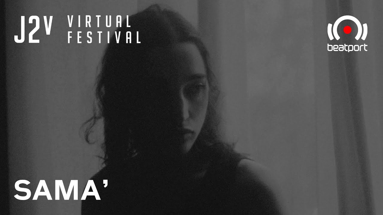 Sama Abdulhadi - Live @ J2v Virtual Festival 2020