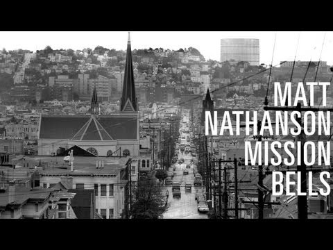 Matt Nathanson - Mission Bells [LYRIC VIDEO]