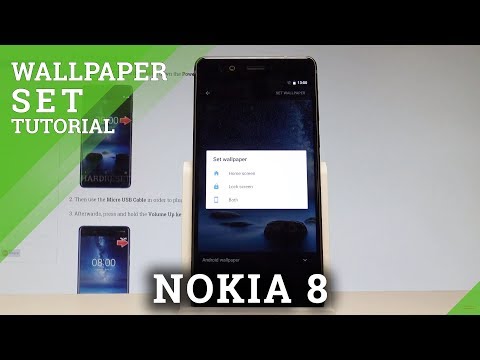 How to Change Wallpaper on NOKIA 8 - Set Up Home Screen and Lock Screen Wallpaper