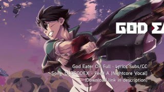 God Eater OP Full - Feed A [ Nightcore-Lyrics ]