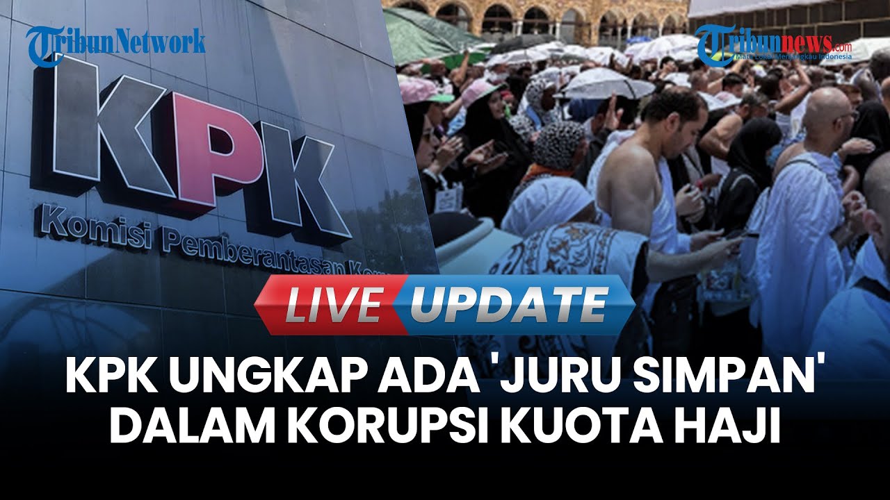 🔴 LIVE UPDATE | KPK Bongkar Skema Berlapis Korupsi Kuota Haji, Yakini Ada 'Juru Simpan'