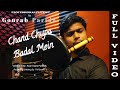 Chand Chupa Badal Mein Flute Cover By Gourab Parida